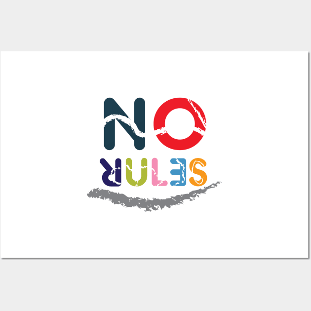 Colored No Rules sign Wall Art by NxtArt